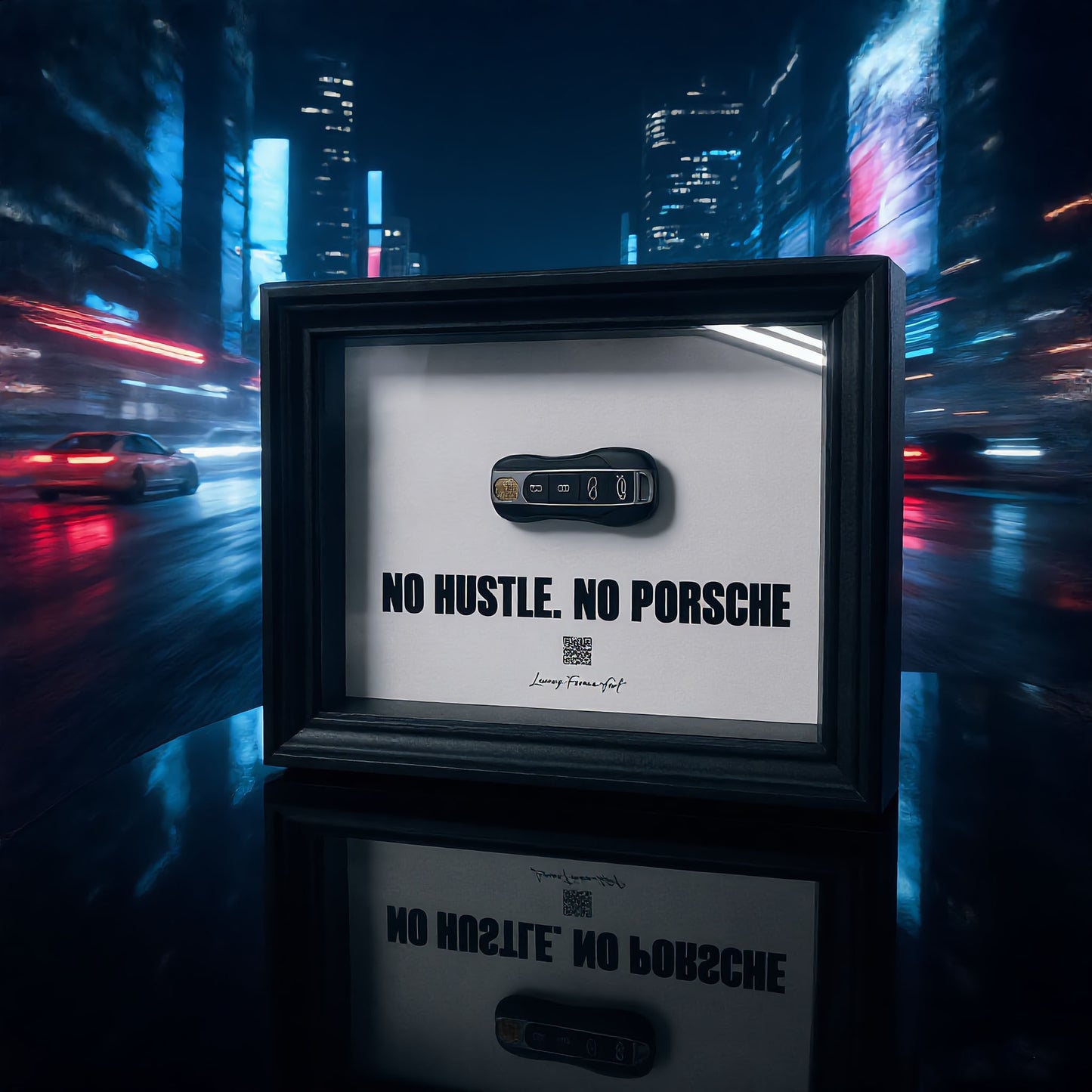 Luxury Frame Art  / No Hustle. No Porsche