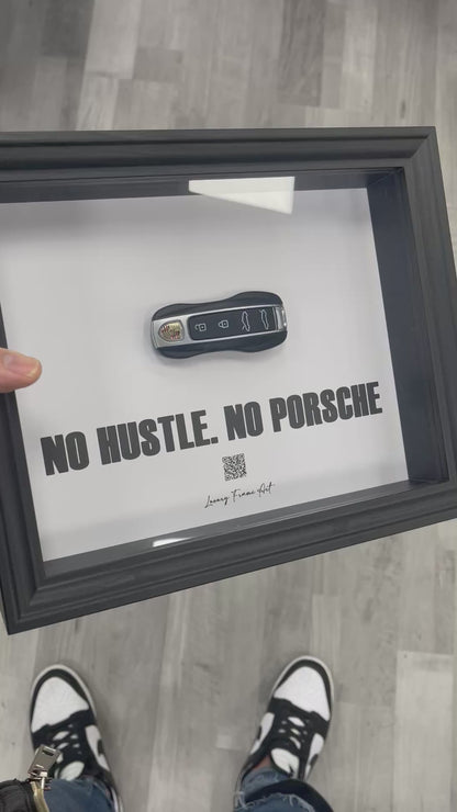 Luxury Frame Art  / No Hustle. No Porsche